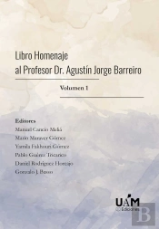 Libro Homenaje Al Profesor Dr. Agustín Jorge Barreiro