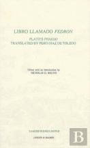 Libro Llamado Fedron: Plato`S `Phaedo` Translated By Pero Diaz De Toledo