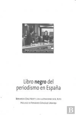 Bertrand.pt - Libro Negro Del Periodismo En España