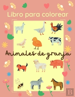 Bertrand.pt - Libro Para Colorear Animales De Granja: