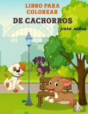 Libro Para Colorear De Cachorros Para Ninos