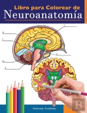 Libro Para Colorear De Neuroanatom A: Li