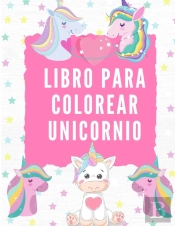 Libro Para Colorear Unicornio
