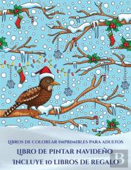 Libros De Colorear Imprimibles Para Adultos (Libro De Pintar Navideno)