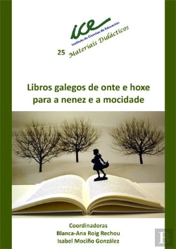 Bertrand.pt - Libros Galegos De Onte E Hoxe Para A Nenez E A Mocidade