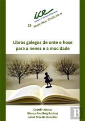 Libros Galegos De Onte E Hoxe Para A Nenez E A Mocidade