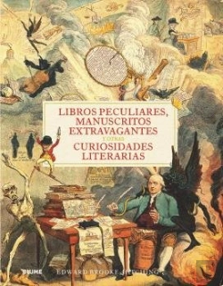Bertrand.pt - Libros Peculiares, Manuscritos Extravagantes Y Otras Curiosidades Literarias