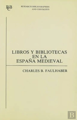 Bertrand.pt - Libros Y Bibliotecas En La Espana Medieval