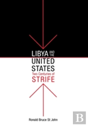 Libya And The United States, Two Centuries Of Strife