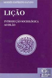 Lição - Introdução Sociológica ao Islão
