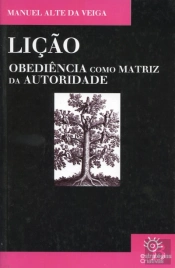 Lição - Obediência como Matriz da Autoridade