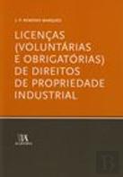 Licenças (Voluntárias e Obrigatórias) de Direitos de Propriedade Industrial