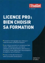 Licence Pro ; Bien Choisir Sa Formation (2e Édition)