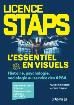Bertrand.pt - Licence Staps - L'Essentiel En Visuels - Histoire, Psychologie Et Sociologie Au Service Des Apsa : Résumés Du Cours, Schémas, Cartes Mentales Et Exercices Interactifs