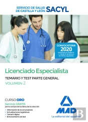 Licenciado Especialista Del Servicio De Salud De Castilla Y León (Sacyl). Temario Y Test Parte Gener