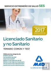 Licenciado Sanitario Y No Sanitario Del Servicio Extremeño De Salud (Ses). Temario Común Y Test