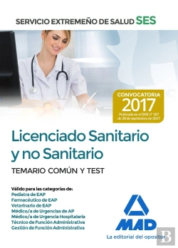 Bertrand.pt - Licenciado Sanitario Y No Sanitario Del Servicio Extremeño De Salud (Ses). Temario Común Y Test