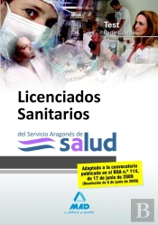 Licenciados Sanitarios Del Servicio Aragonés De Salud. Test Parte Común