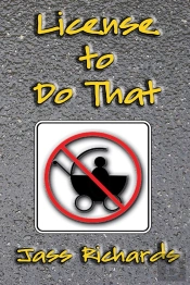 License To Do That