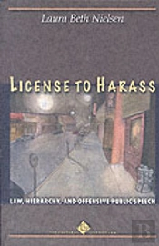 License To Harass