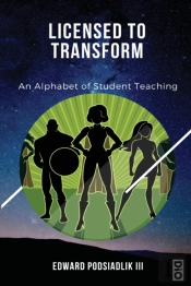 Licensed To Transform: An Alphabet Of St