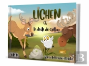 Lichen Et Le Drôle De Caillou