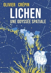 Lichen : Une Odyssée Spatiale