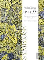 Lichens : Pour Une Résistance Minimale