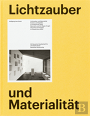 Lichtzauber Und Materialitat