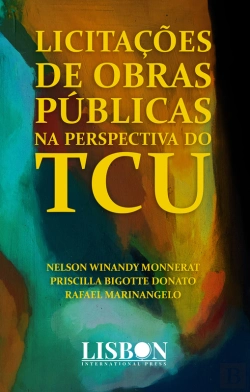 Bertrand.pt - Licitações De Obras Públicas Na Perspectiva Do Tcu