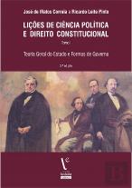 Lições de Ciência Política e Direito Constitucional - Tomo I