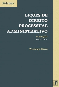 Bertrand.pt - Lições de Direito Processual Administrativo