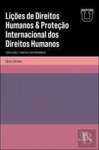 Lições de Direitos Humanos & Proteção Internacional dos Direitos Humanos