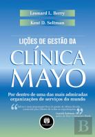 Lições de Gestão da Clínica Mayo