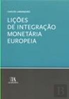 Lições de Integração Monetária Europeia