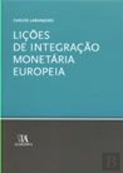 Lições de Integração Monetária Europeia