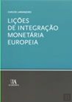 Bertrand.pt - Lições de Integração Monetária Europeia