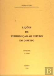 Lições de Introdução ao Estudo do Direito - I Volume 2º Tomo