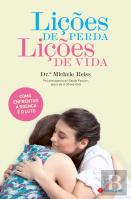 Lições de Perda, Lições de Vida