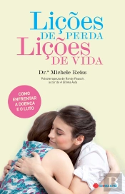 Lições de Perda, Lições de Vida