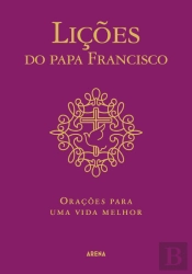 Lições do Papa Francisco