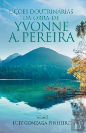 Lições Doutrinárias Da Obra De Yvonne Do Amaral Pereira