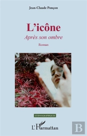 L'Icône : Après Son Ombre