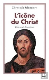 L'Icone Du Christ - Fondements Theologiques