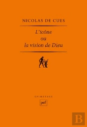 L'Icône Ou La Vision De Dieu