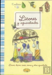 Licores Y Aguardientes Caseros