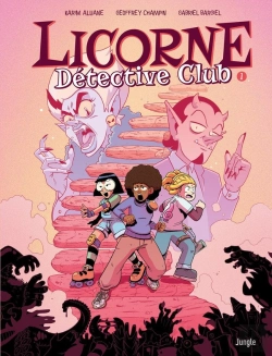 Bertrand.pt - Licorne Détective Club Tome 1