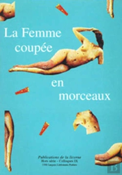 Bertrand.pt - Licorne Hors Serie N.9 ; La Femme Coupee En Morceaux