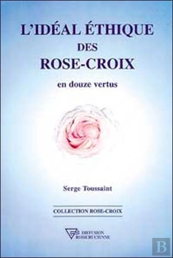 Bertrand.pt - L'Ideal Ethique Des Rose-Croix
