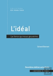 L'Idéal : La Force Qui Nous Gouverne